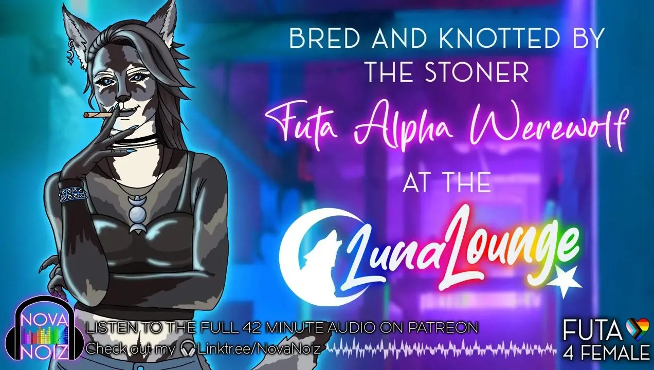 Bred & Knotted by the Alpha Futa Werewolf. Domme Lesbian. Erotic Audio ASMR  4 Sub Women. NovaNoiz - Lesbian Porn Videos